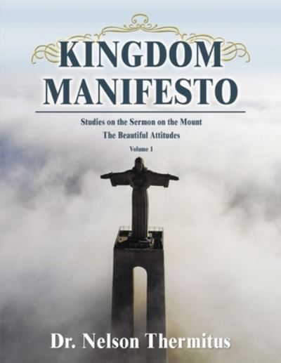 Cover for Nelson Thermitus · Kingdom Manifesto (Volume 1) (Paperback Book) (2020)