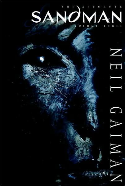 Cover for Neil Gaiman · Absolute Sandman Volume Three (Inbunden Bok) (2008)