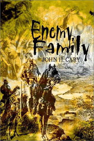 Cover for John H. Cary · Enemy Family (Paperback Bog) (2002)