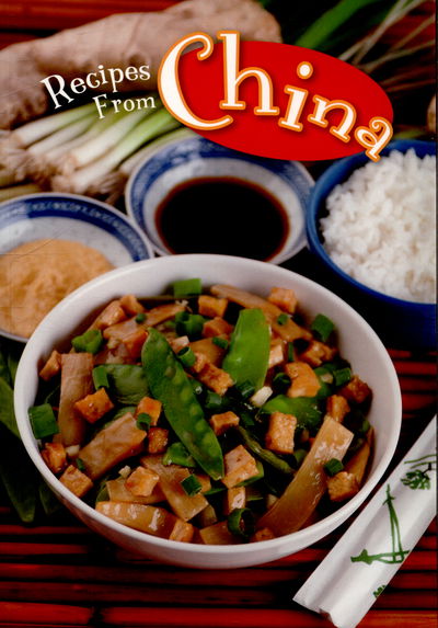 Cover for Dana Meachen Rau · Recipes from China - Global Cookery (Paperback Book) (2015)