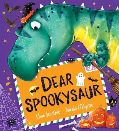 Cover for Chae Strathie · Dear Spookysaur (PB) - Dear Dinosaur (Paperback Book) (2021)