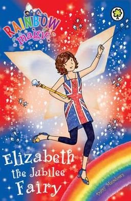 Cover for Daisy Meadows · Rainbow Magic: Elizabeth the Jubilee Fairy: Special - Rainbow Magic (Taschenbuch) (2012)