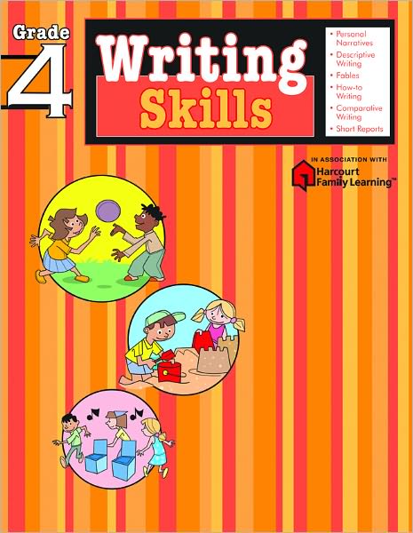 Writing Skills: Grade 4 (Flash Kids Harcourt Family Learning) - Flash Kids Editors - Książki - Flash Kids - 9781411404847 - 11 lutego 2006