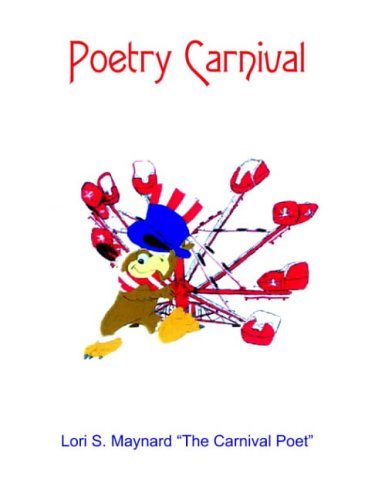 Cover for Lori S. Maynard · Poetry Carnival (Paperback Book) (2004)
