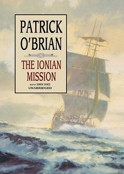 The Ionian Mission - Patrick O'Brian - Other - Blackstone Pub - 9781433271847 - 2009