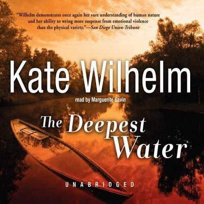 Cover for Kate Wilhelm · The Deepest Water (CD) (2009)