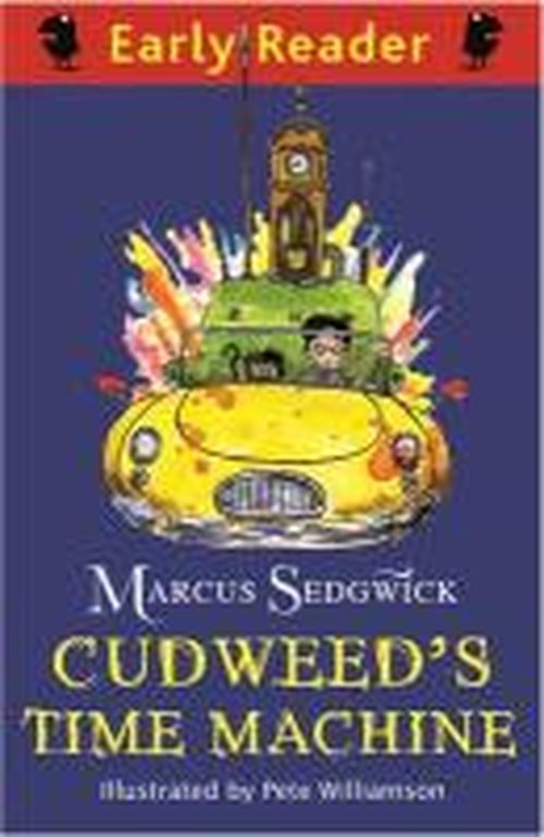 Cover for Marcus Sedgwick · Early Reader: Cudweed's Time Machine (Paperback Book) (2013)