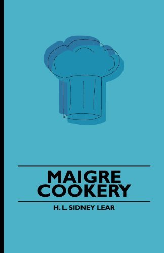 Cover for H. L. Sidney Lear · Maigre Cookery (Paperback Book) (2009)