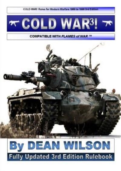 Cover for Dean Wilson · COLD WAR! Rules for Modern Warfare 1960-1990 (Pocketbok) (2010)