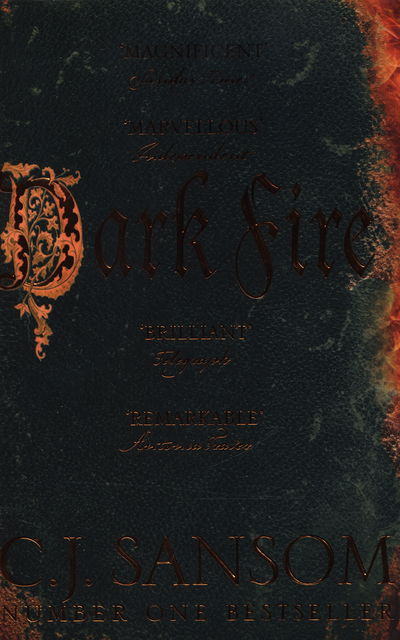 Cover for C. J. Sansom · Dark Fire - The Shardlake series (Pocketbok) [New edition] (2015)