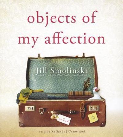 Cover for Jill Smolinski · Objects of My Affection (CD) (2012)