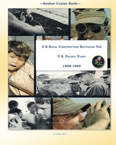 Cover for Kenneth E. Bingham · Seabee Cruise Book U.s Naval Construction Battalion Ten U.s. Pacific Fleet 1968-1969 (Paperback Book) (2011)