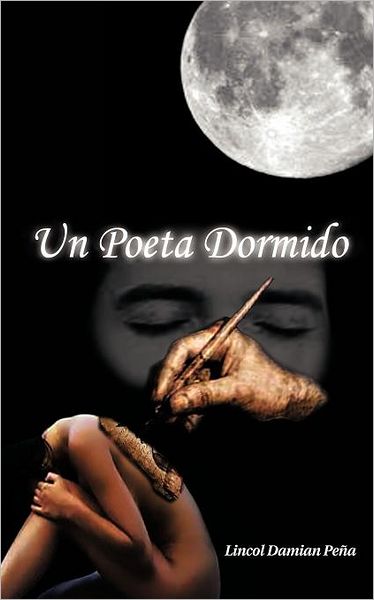 Cover for Lincol Damian Peña · Un Poeta Dormido (Paperback Book) [Spanish edition] (2012)