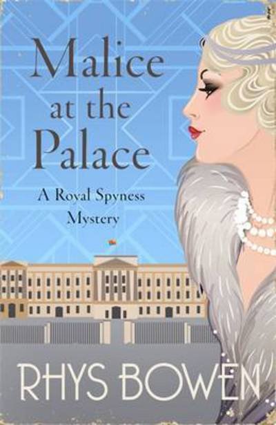 Cover for Rhys Bowen · Malice at the Palace - Her Royal Spyness (Pocketbok) (2016)