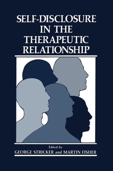 Cover for M Fisher · Self-Disclosure in the Therapeutic Relationship (Paperback Book) [Softcover reprint of the original 1st ed. 1990 edition] (2013)