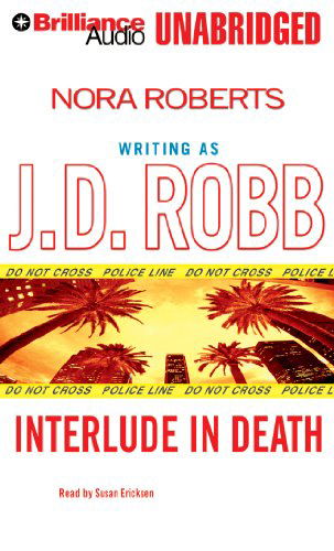 Cover for J. D. Robb · Interlude in Death (In Death Series) (Audiobook (CD)) [Unabridged edition] (2014)