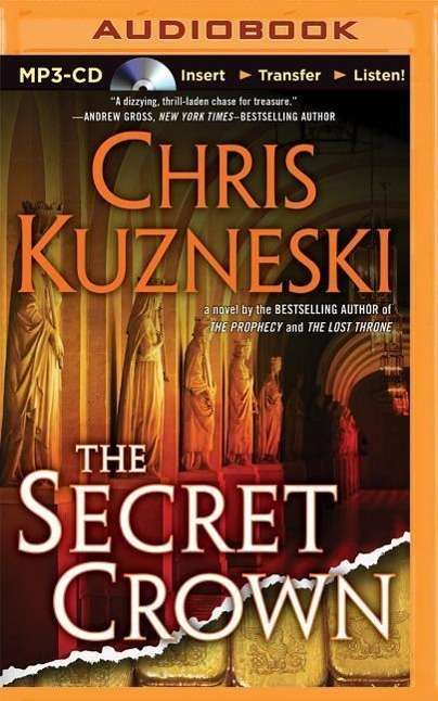 Cover for Chris Kuzneski · The Secret Crown (MP3-CD) (2015)