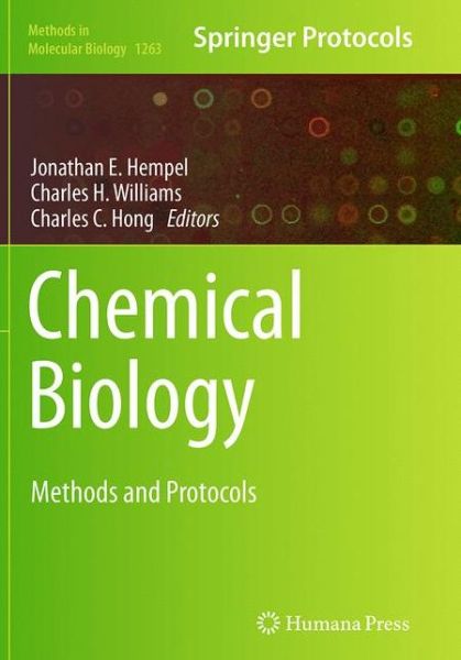 Cover for Chemical Biology: Methods and Protocols - Methods in Molecular Biology (Paperback Book) [Softcover reprint of the original 1st ed. 2015 edition] (2016)