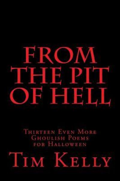 Cover for Tim Kelly · From the Pit of Hell (Pocketbok) (2016)