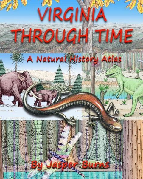 Cover for Jasper Burns · Virginia Through Time: a Natural History Atlas (Pocketbok) (2014)