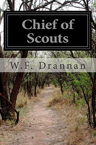 Cover for Capt W.f. Drannan · Chief of Scouts (Paperback Book) (2014)