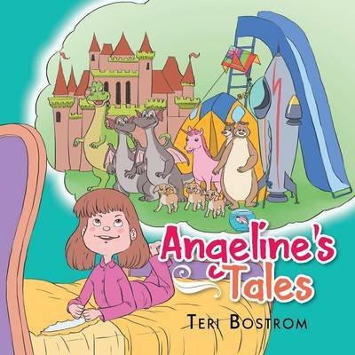 Cover for Teri Bostrom · Angeline's Tales (Paperback Bog) (2014)