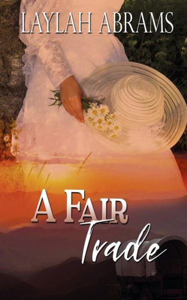 Cover for Laylah Abrams · A Fair Trade (Paperback Book) (2018)