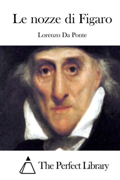 Cover for Lorenzo Da Ponte · Le Nozze Di Figaro (Paperback Book) (2015)