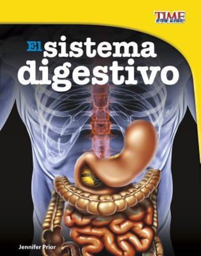 Cover for Jennifer Prior · El Sistema Digestivo (Hardcover Book) (2017)