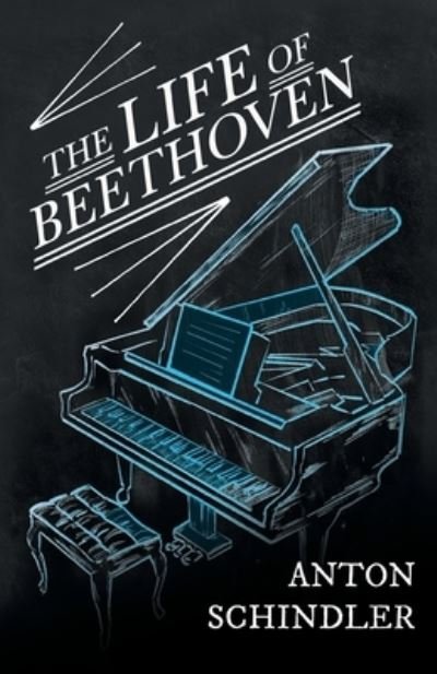 Cover for Anton Schindler · Life of Beethoven (Paperback Bog) (2020)