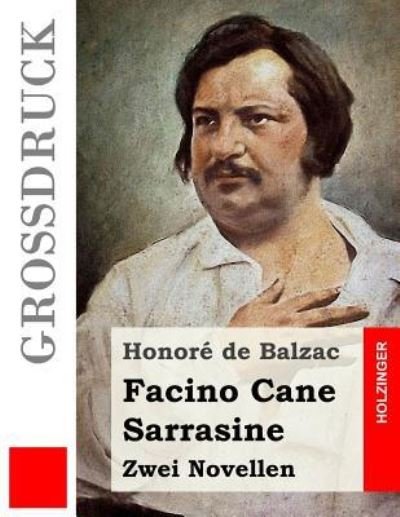 Cover for Honoré de Balzac · Facino Cane / Sarrasine (Paperback Bog) (2016)