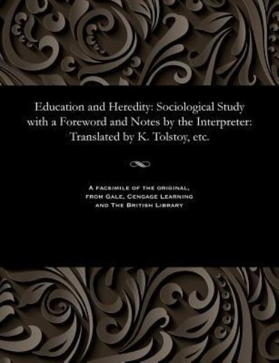 Cover for Jean Marie Guyau · Education and Heredity (Paperback Bog) (1901)