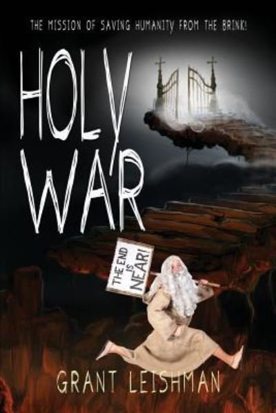 Cover for Grant Leishman · Holy War (the Battle for Souls) (Pocketbok) (2016)