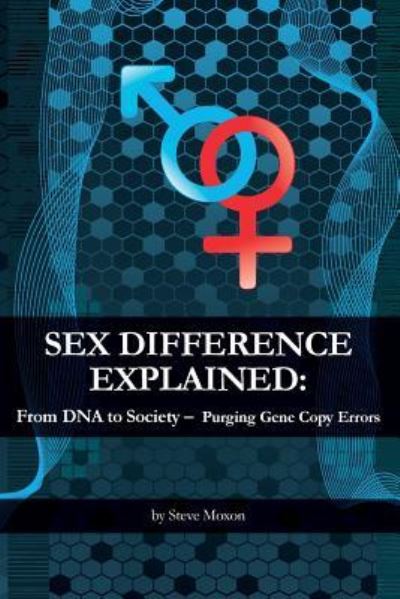 Cover for Steve Moxon · Sex Difference Explained (Paperback Book) (2016)