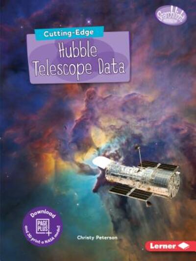 Cover for Christy Peterson · Cutting-Edge Hubble Telescope Data - Searchlight Books — New Frontiers of Space (Paperback Book) (2019)