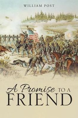 Cover for William Post · A Promise to a Friend (Paperback Book) (2017)