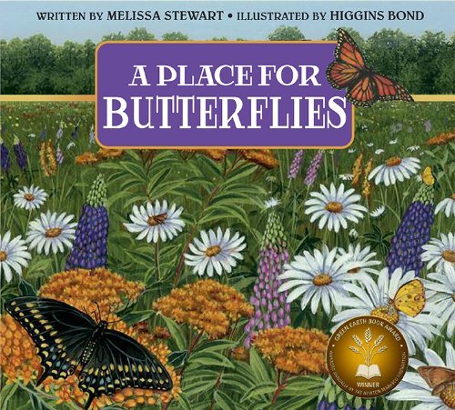 A Place for Butterflies - A Place For. . . - Melissa Stewart - Books - Holiday House - 9781561457847 - April 1, 2014
