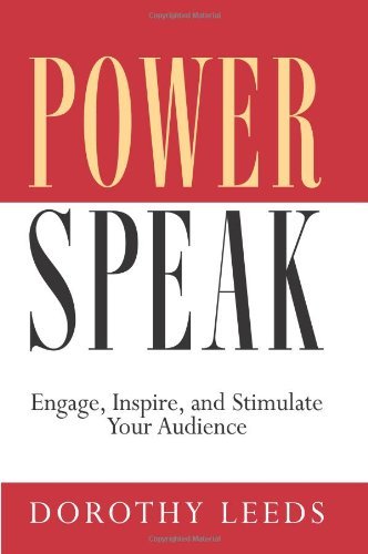 Power Speak - Dorothy Leeds - Bücher - Career Press - 9781564146847 - 16. Mai 2003