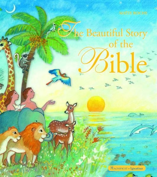 Cover for Maite Roche · The Beautiful Story of the Bible (Inbunden Bok) (2014)