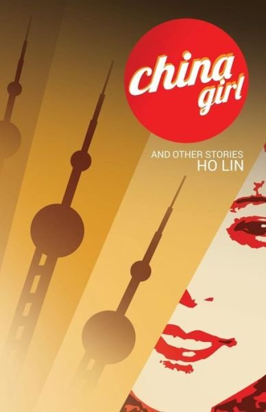 Cover for Ho Lin · China Girl (Pocketbok) (2017)