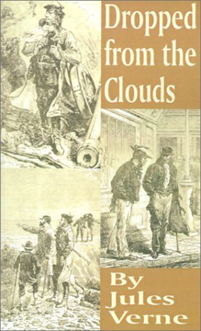Cover for Jules Verne · Dropped from the Clouds (Paperback Book) (2001)