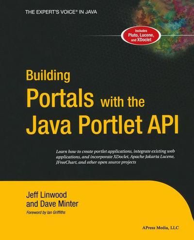 Cover for Dave Minter · Building Portals with the Java Portlet API (Paperback Book) [Softcover reprint of the original 1st edition] (2004)