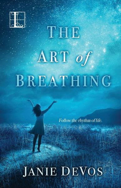 Cover for Janie DeVos · Art of Breathing (Book) (2017)