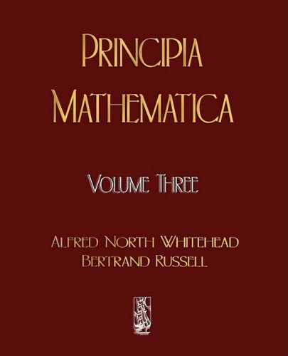 Cover for Alfred North Whitehead · Principia Mathematica - Volume Three (Paperback Bog) (2009)