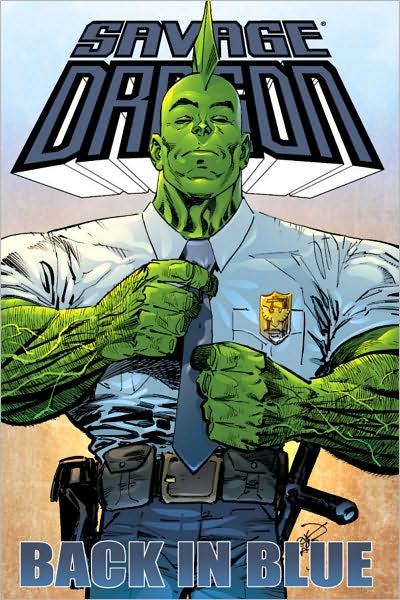 Cover for Erik Larsen · Savage Dragon: Back In Blue (Paperback Book) (2010)