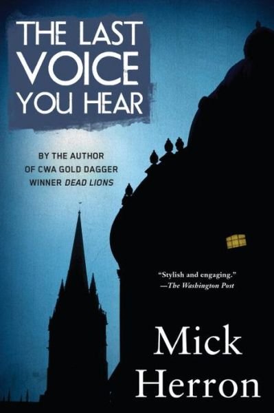 Cover for Mick Herron · The Last Voice You Hear (Pocketbok) (2015)