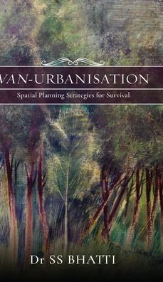 Cover for Dr Ss Bhatti · Van-Urbanisation (Hardcover Book) (2021)