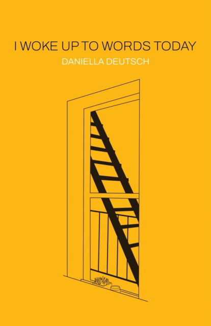 Cover for Daniella Deutsch · I woke up to words today (Paperback Book) (2022)