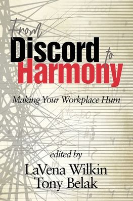 Cover for From Discord to Harmony: Making Your Workplace Hum (Paperback Book) (2020)