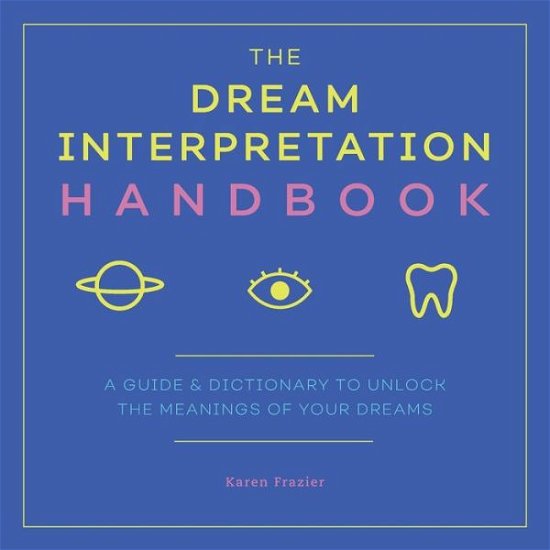 Cover for Karen Frazier · The Dream Interpretation Handbook (Taschenbuch) (2019)